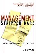 Management Stripped Bare Understanding