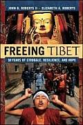 Freeing Tibet 50 Years of Struggle Resilience & Hope