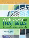 Web Copy That Sells 2nd Edition The Revolutionary Formula for Creating Killer Copy That Grabs Their Attention & Compels Them to Buy