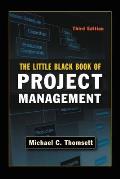 Little Black Book Of Project Management