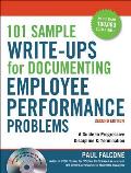 101 Sample Write Ups for Documenting Employee Performance Problems 2nd Edition