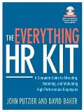 Everything HR Kit A Complete Guide To Attracting Retainingd Motivating High Performance Employees