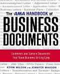 The AMA Handbook of Business Documents: Guidelines and Sample Documents That Make Business Writing Easy