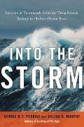 Into the Storm: Lessons in Teamwork from the Treacherous Sydney to Hobart Ocean Race