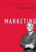 Marketing (the Brian Tracy Success Library)