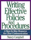 Writing Effective Policies and Procedures: A Step-By-Step Resource for Clear Communication