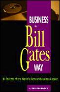 Business The Bill Gates Way