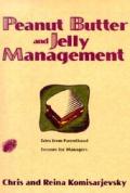 Peanut Butter & Jelly Management Tales