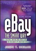 Ebay The Smart Way 2nd Edition Selling Buying &