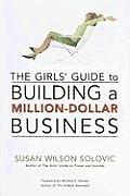 Girls Guide to Building a Million Dollar Business
