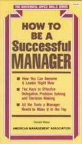 How to Be a Successful Manager