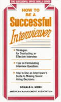 How To Be A Successful Interviewer