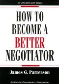 How To Become A Better Negotiator