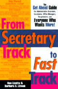 From Secretary Track To Fast Track