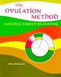 Ovulation Method Natural Family Planning