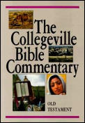 Collegeville Bible Commentary Old Testament Based on New American Bible