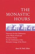The Monastic Hours