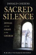Sacred Silence Denial & Crisis in the Church