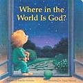 Where in the World Is God?