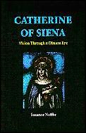 Catherine Of Siena Vision Through A Dist