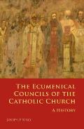 Ecumenical Councils of the Catholic Church: A History