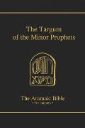 The Targum of the Minor Prophets: Volume 14
