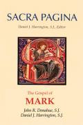 Sacra Pagina: The Gospel of Mark: Volume 2