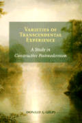 Varieties Of Transcendental Experience