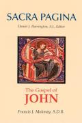 Sacra Pagina: The Gospel of John