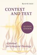 Context and Text: A Method for Liturgical Theology
