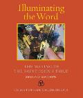 Illuminating the Word The Making of the Saint Johns Bible