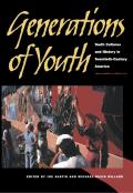Generations Of Youth Youth Cultures & Hi