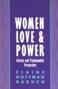 Women Love & Power Literary & Psychoanalytic Perspectives