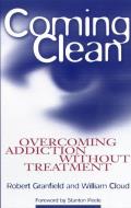 Coming Clean: Overcoming Addiction Without Treatment