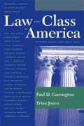 Law and Class in America: Trends Since the Cold War
