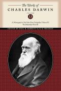The Works of Charles Darwin, Volume 13: A Monograph of the Sub-Class Cirripedia, Volume II: The Balanidae (Part Two)