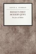 Russia's First Modern Jews: The Jews of Shklov