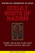 Occult Roots Of Nazism Secret Aryan Infl