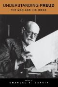 Understanding Freud: The Man and His Ideas