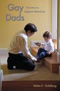 Gay Dads: Transitions to Adoptive Fatherhood