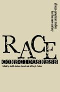 Race Consciousness: Reinterpretations for the New Century