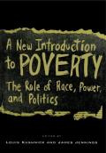 New Introduction to Poverty The Role of Race Power & Politics