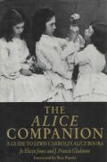 Alice Companion A Guide to Lewis Carrolls Alice Books