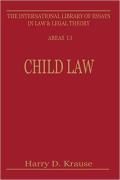 Child Law: Parent, Child, State