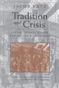 Tradition & Crisis Jewish Society At The