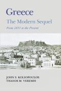 Greece The Modern Sequel From 1821 To Pr