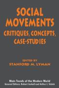 Social Movements Critiques Concepts Case Studies