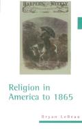 Religion In America To 1865