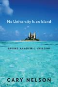 No University Is an Island Saving Academic Freedom