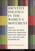 Identity Politics In The Womens Movemen
